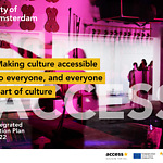 Integrated Action Plan 2022 (City of Amsterdam) - ACCESS Culture for all