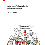 Projectgroep verhoging bereik  minimavoorzieningen  actieplan 2017