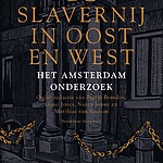 De slavernij in Oost en West