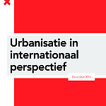 Urbanisatie in internationaal perspectief -  analyse en oogst