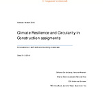 Climate Resilience and Circularity in Construction Assignments 