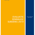 Evaluatie eenmalige subsidies 2019