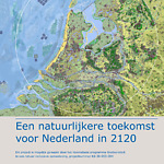 WUR - Een natuurlijkere toekomst voor Nederland in 2120