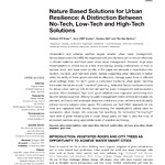 WUR - Nature Based Solutions for Urban Resilience: A Distinction Between No-Tech, Low-Tech and High-Tech Solutions