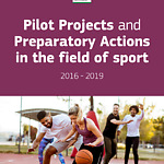 Pilot Projects and preparatory actions in the field of sports