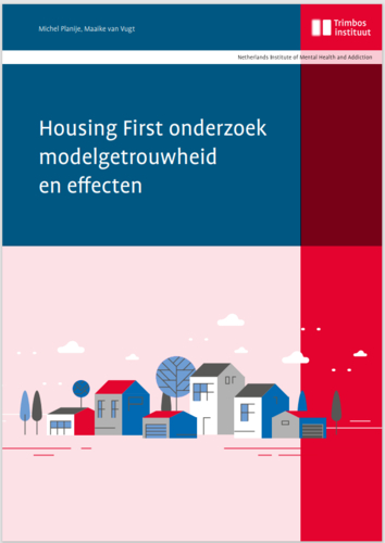 Cover Housing First onderzoek modelgetrouwheid en effecten | Trimbos-instituut