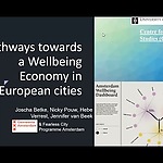 CUS Urban Dialogue #9 - Pathways towards a Wellbeing Economy in European Cities
